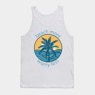 Beach More Tank Top